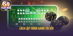 Hướng Dẫn Cách Lập Trình Game Tài Xỉu Siêu Dễ Dàng