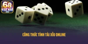 Công Thức Tính Tài Xỉu Online Hiệu Quả Nhất Hiện Nay