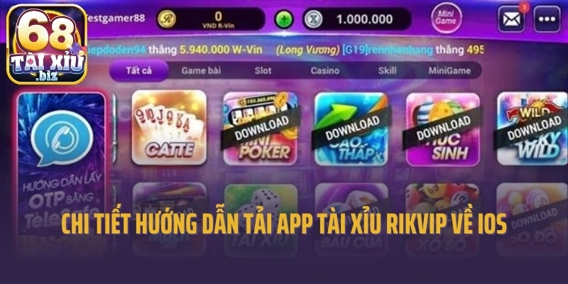 Chi tiết hướng dẫn tải app tài xỉu Rikvip về ios