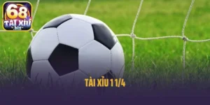 Giải Mã Kèo Tài Xỉu 1 1/4 - Hiểu Rõ Để Đặt Cược Chuẩn Xác